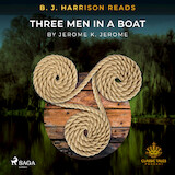 B. J. Harrison Reads Three Men in a Boat