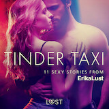 Tinder Taxi - 11 sexy stories from Erika Lust