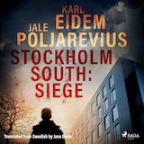 Stockholm South: Siege