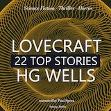 22 Top Stories of H. P. Lovecraft & H. G. Wells