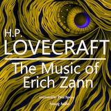 H. P. Lovecraft : The Music of Erich Zann
