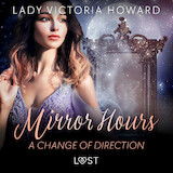 Mirror Hours: A Change of Direction - a Time Travel Romance