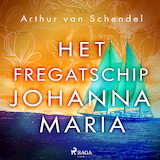 Het fregatschip Johanna Maria