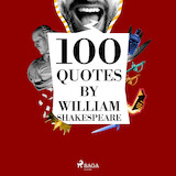 100 Quotes by William Shakespeare