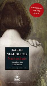 Nachtschade - Karin Slaughter (ISBN 9789023426103)