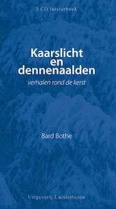 Kaarslicht en dennenaalden - B. Bothe (ISBN 9789086260362)