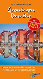 ANWB Provinciegids Groningen/Drenthe - (ISBN 9789018035389)