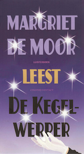 De Kegelwerper - Margriet de Moor (ISBN 9789023486688)