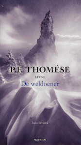 De weldoener - P.F. Thomése (ISBN 9789047611066)