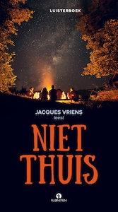 Niet thuis - Jacques Vriens (ISBN 9789047627500)