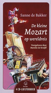 De Kleine Mozart op wereldreis - S. de Bakker (ISBN 9789000037513)