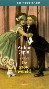 De grote wereld - Arthur Japin (ISBN 9789047604396)