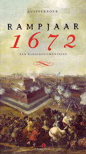 Rampjaar 1672 - Mathijs Deen, Luc Panhuysen (ISBN 9789047610151)