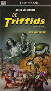De Triffids - John Wyndham (ISBN 9789047610700)