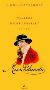Miss Blanche 3 CD's - Nelleke Noordervliet (ISBN 9789054443377)