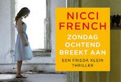 Zondagochtend breekt aan - Nicci French (ISBN 9789049805395)