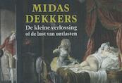 De kleine verlossing - Midas Dekkers (ISBN 9789049803308)