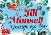 Versier me dan DL - Jill Mansell (ISBN 9789049806279)