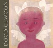 Doodgewoon - Bette Westera (ISBN 9789025756680)