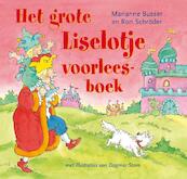 Grote Liselotje voorleesboek - Marianne Busser, Ron Schröder (ISBN 9789047512998)