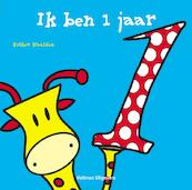 Ik ben 1 jaar - Esther Naalden (ISBN 9789048300556)