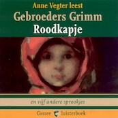 Roodkapje en vijf andere sprookjes - Gebroeders Grimm (ISBN 9789059364158)