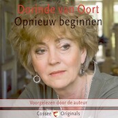 Opnieuw beginnen - Dorinde van Oort (ISBN 9789059364233)