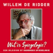 Handboek Spiegelogie (Een inleiding) - Willem de Ridder (ISBN 9789020213720)