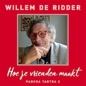 De Pancha Tantra Deel 2 - Hoe je vrienden maakt - Willem de Ridder (ISBN 9789020213713)
