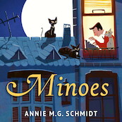 Minoes - Annie M.G. Schmidt (ISBN 9789045120058)