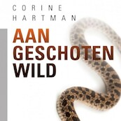 Aangeschoten wild - Corine Hartman (ISBN 9789462533530)