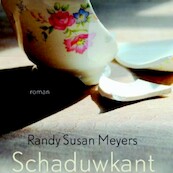 Schaduwkant - Randy Susan Meyers (ISBN 9789462537293)