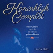 Koninklijk complot - Linda Udo (ISBN 9789462537514)