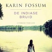 De Indiase bruid - Karin Fossum (ISBN 9789462534278)
