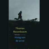 Verhalen uit Hoog aan de Wind - Thomas Rosenboom (ISBN 9789021414218)