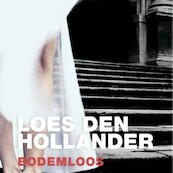 Bodemloos - Loes den Hollander (ISBN 9789463622158)