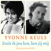 Zoals ik jou ken, ken jij mij - Yvonne Keuls (ISBN 9789026345401)