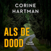 Als de dood - Corine Hartman (ISBN 9789026345913)