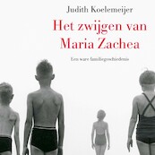 Het zwijgen van Maria Zachea - Judith Koelemeijer (ISBN 9789045038575)