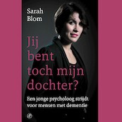 Jij bent toch mijn dochter? - Sarah Blom (ISBN 9789029539685)