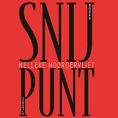 Snijpunt - Nelleke Noordervliet (ISBN 9789025454456)