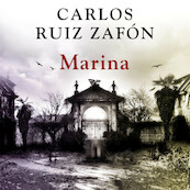 Marina - Carlos Ruiz Zafón (ISBN 9789046172254)