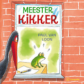 Meester Kikker - Paul van Loon (ISBN 9789025876227)
