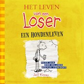 Het leven van een Loser 4 - Een hondenleven - Jeff Kinney (ISBN 9789026149542)