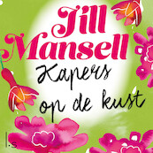 Kapers op de kust - Jill Mansell (ISBN 9789024584611)