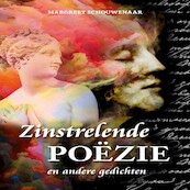 Zinstrelende poëzie en andere gedichten - Margreet Schouwenaar (ISBN 9789462171664)