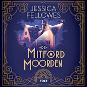 De Mitford-moorden - Jessica Fellowes (ISBN 9789021418803)
