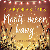 Nooit meer bang - Gaby Rasters (ISBN 9789020535723)