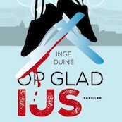 Op glad ijs - Inge Duine (ISBN 9789463629805)