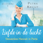 Stewardess Hannah in Parijs - Petra Kruijt (ISBN 9789047204770)